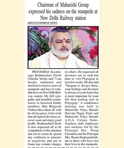 Chairman of Maharishi Group expressed his sadness on the stampede at New Delhi Railway station. (Jeevan Express News).
